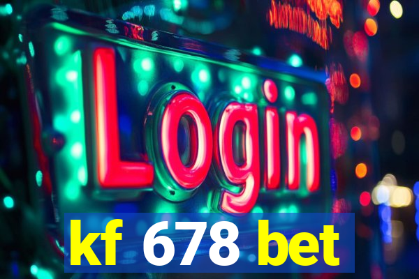 kf 678 bet